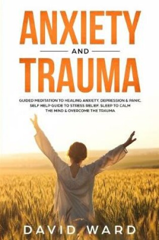 Cover of Anxiety And Trauma