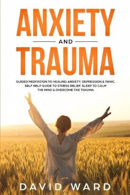 Book cover for Anxiety And Trauma