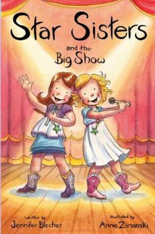 Cover of Star Sisters and the Big Show