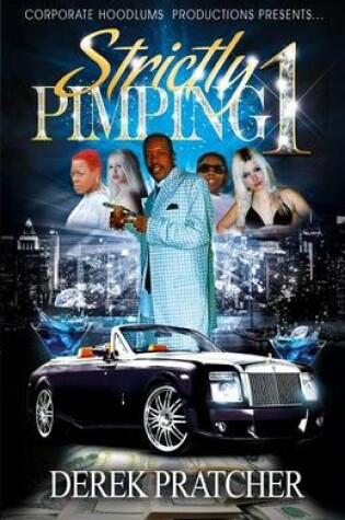 Cover of Strictly Pimping 1