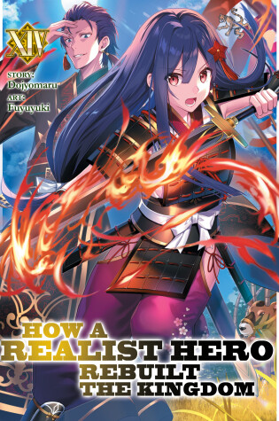 Cover of How a Realist Hero Rebuilt the Kingdom (Light Novel) Vol. 14