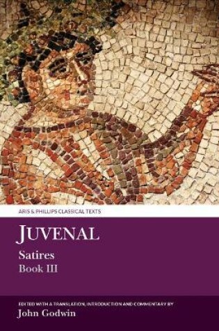 Cover of Juvenal Satires Book III