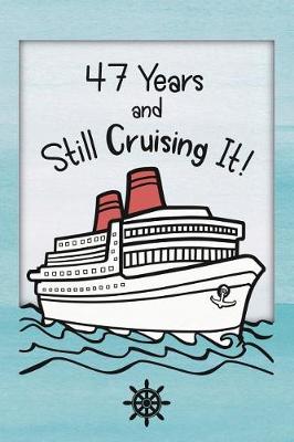 Book cover for 47th Birthday Cruise Journal