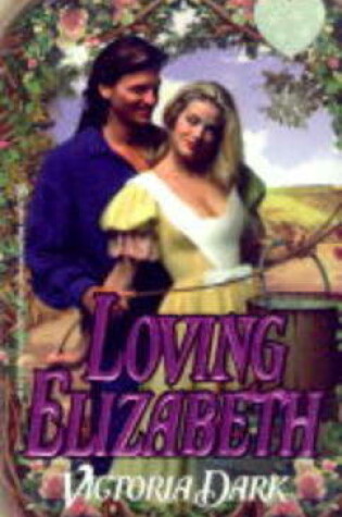 Cover of Loving Elizabeth