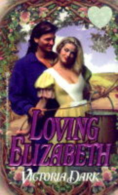 Book cover for Loving Elizabeth