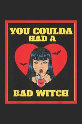 Book cover for You Coulda had a Bad Witch