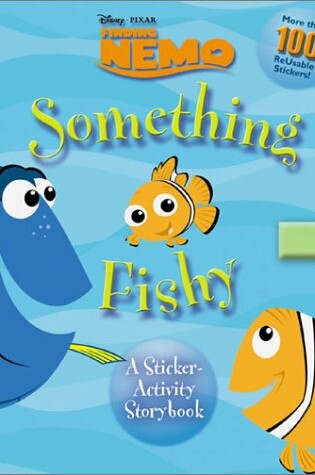 Cover of Finding Nemo Something Fishy