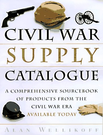 Book cover for The Civil War Supply Catalogue