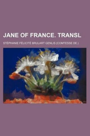 Cover of Jane of France. Transl