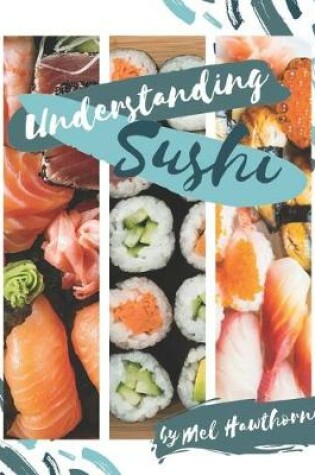 Cover of Understanding Sushi