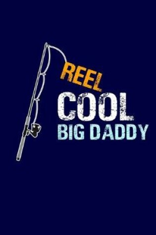 Cover of Reel Cool Big Daddy
