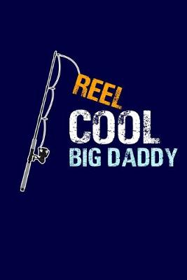 Book cover for Reel Cool Big Daddy