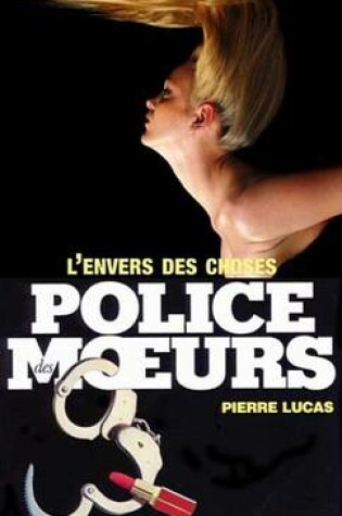 Cover of Police Des Moeurs N75 L'Envers Des Choses