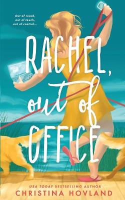 Book cover for Rachel, Out of Office