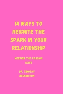 Book cover for 14 Ways to Reignite the Spark in Your Relationship