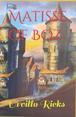 Book cover for Matisse Of Boz