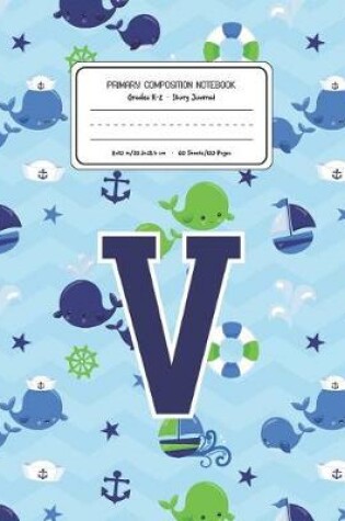 Cover of Primary Composition Notebook Grades K-2 Story Journal V