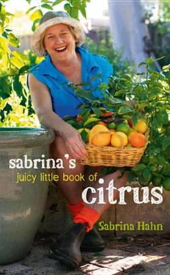 Book cover for Sabrina's Juicy Little Book of Citrus