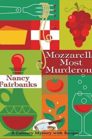 Cover of Mozzarella Most Murderous