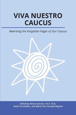 Book cover for Viva Nuestro Caucus