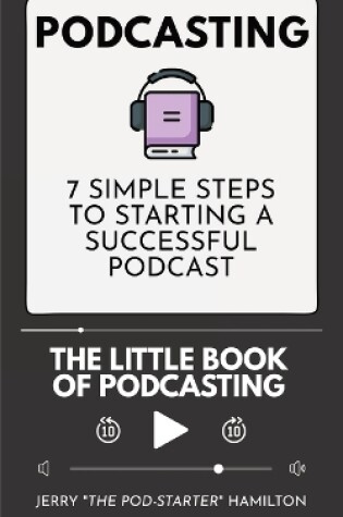 Cover of Podcasting - The little Book of Podcasting