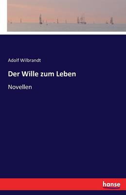 Book cover for Der Wille zum Leben