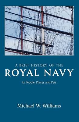 Book cover for A Brief History of the Royal Navy