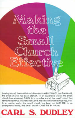 Book cover for Making the Small Church Effective
