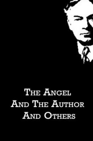 Cover of The Angel and the Author and Others