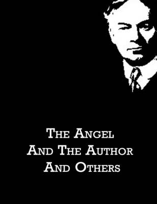 Book cover for The Angel and the Author and Others