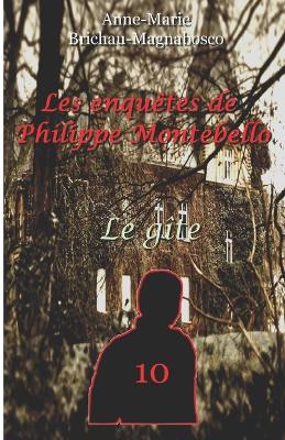 Cover of Les enquêtes de Philippe Montebello 10