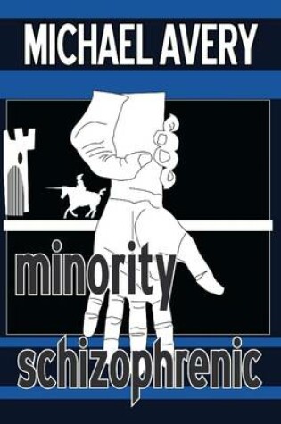 Cover of Minority Schizophrenic