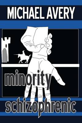 Book cover for Minority Schizophrenic