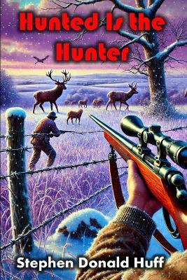 Book cover for Hunted is the Hunter