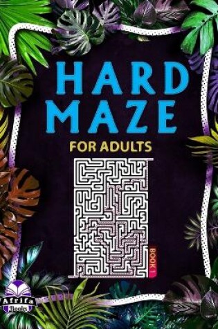 Cover of Hard Maze Books for Adults