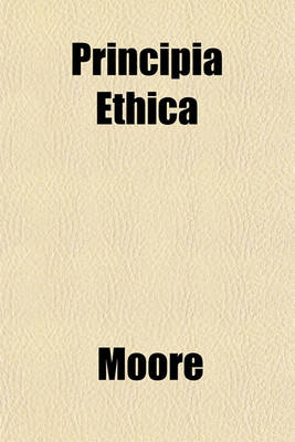 Book cover for Principia Ethica