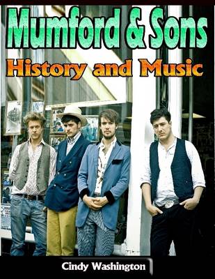 Book cover for Mumford & Sons: History and Music