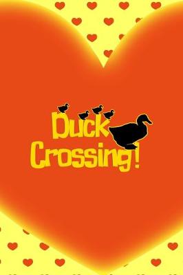 Cover of Duck Crossing!