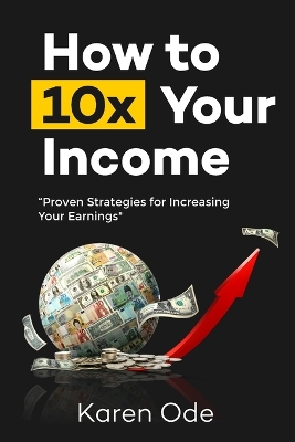Book cover for How to 10x Your Income