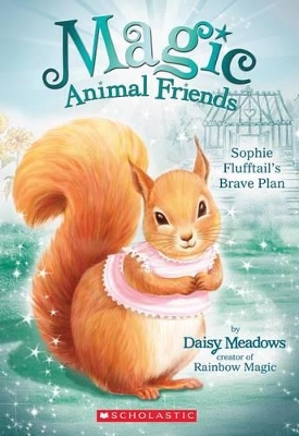Cover of Sophie Flufftail's Brave Plan