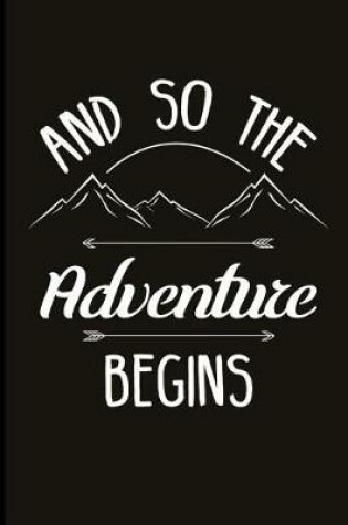 Cover of And So the Adventure Begins