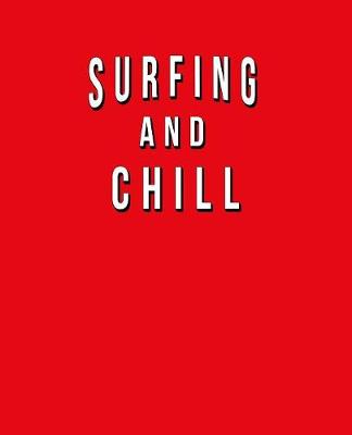 Book cover for Surfing And Chill