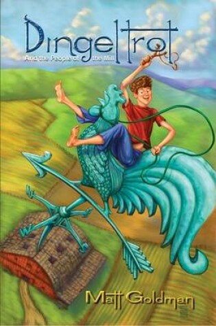 Cover of Dingeltrot and the People of the Mill