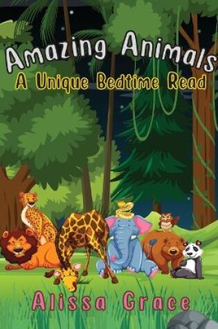 Cover of Amazing Animals