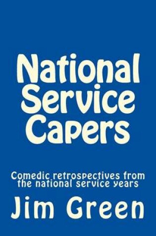 Cover of National Service Capers
