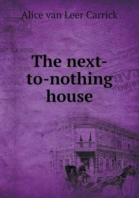 Book cover for The next-to-nothing house