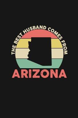 Book cover for The Best Husband Comes From Arizona