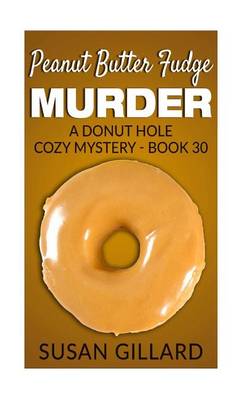 Book cover for Peanut Butter Fudge Murder