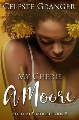 Cover of My Cherie a'Moore