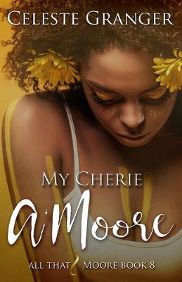 Book cover for My Cherie a'Moore